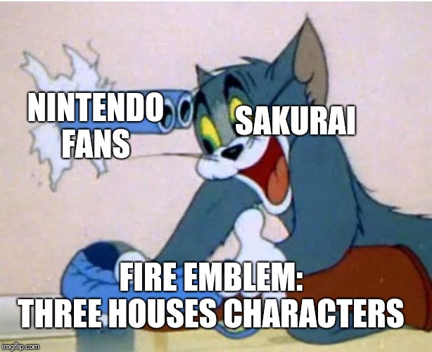 I don't get why people really don't want Fire Emblem characters. They did come from a gaming franchise, after all. | SAKURAI; NINTENDO FANS; FIRE EMBLEM: THREE HOUSES CHARACTERS | image tagged in tom and jerry,fire emblem,super smash bros,nintendo,memes | made w/ Imgflip meme maker