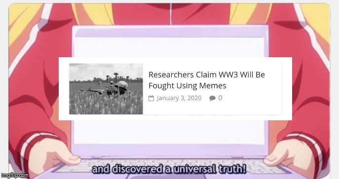Discovered a universal truth! | image tagged in anime | made w/ Imgflip meme maker
