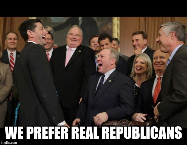 Republicans Senators laughing | WE PREFER REAL REPUBLICANS | image tagged in republicans senators laughing | made w/ Imgflip meme maker