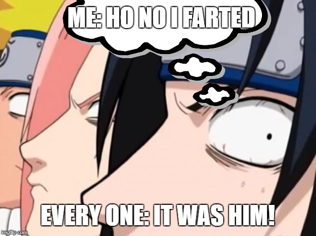 help me | ME: HO NO I FARTED; EVERY ONE: IT WAS HIM! | image tagged in oof | made w/ Imgflip meme maker