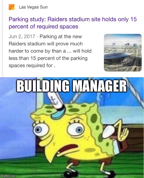 BUILDING MANAGER | image tagged in memes,mocking spongebob | made w/ Imgflip meme maker