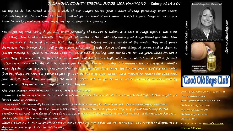 #5_Step_Justice_Slide
Corrupt Oklahoma County Special Judge Lisa Hammond GivemHellKathy.com GivemHellKathy2.com | image tagged in oklahoma,court,corruption,supreme court,judge,tyranny | made w/ Imgflip meme maker