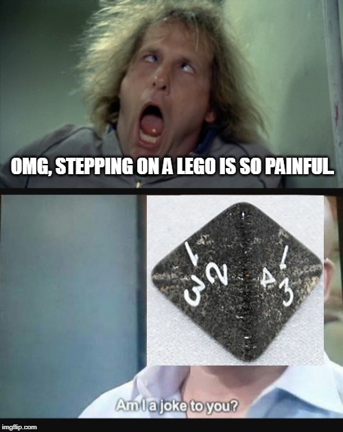 caltrops | OMG, STEPPING ON A LEGO IS SO PAINFUL. | image tagged in memes,scary harry,am i a joke to you | made w/ Imgflip meme maker