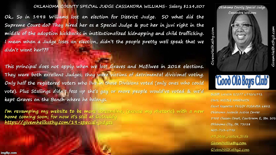 #5_Step_Justice_Slide Corrupt Oklahoma County Special Judge Cassandra Williams GivemHellKathy.com 
GivemHellKathy2.com | image tagged in oklahoma,court,corruption,supreme court,judge,tyranny | made w/ Imgflip meme maker