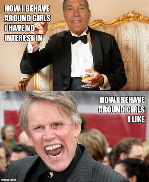 HOW I BEHAVE AROUND GIRLS I HAVE NO INTEREST IN; HOW I BEHAVE AROUND GIRLS I LIKE | made w/ Imgflip meme maker