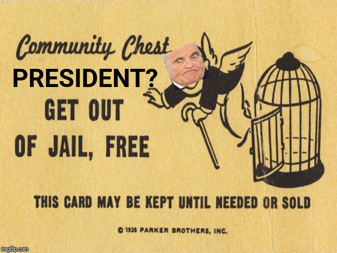 Get out of jail free card Monopoly | PRESIDENT? | image tagged in get out of jail free card monopoly | made w/ Imgflip meme maker