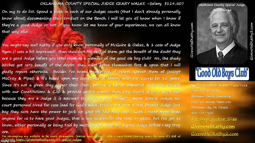 Oklahoma County Special Judge Geary Walke #5_Step_Justice_Slide GivemHellKathy.com GivemHellKathy2.com | image tagged in oklahoma,court,corruption,supreme court,judge,tyranny | made w/ Imgflip meme maker