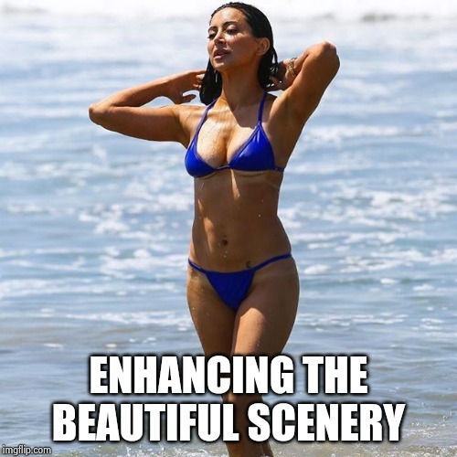 ENHANCING THE BEAUTIFUL SCENERY | made w/ Imgflip meme maker