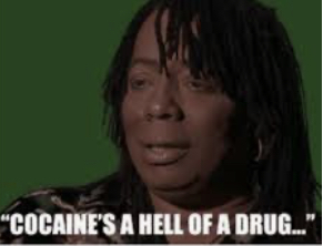 Cocaine is a helluva drug Blank Meme Template