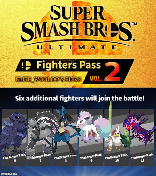 fighters pass vol. 2 | ELITE_WOOLOO’S PICKS | image tagged in fighters pass vol 2 | made w/ Imgflip meme maker