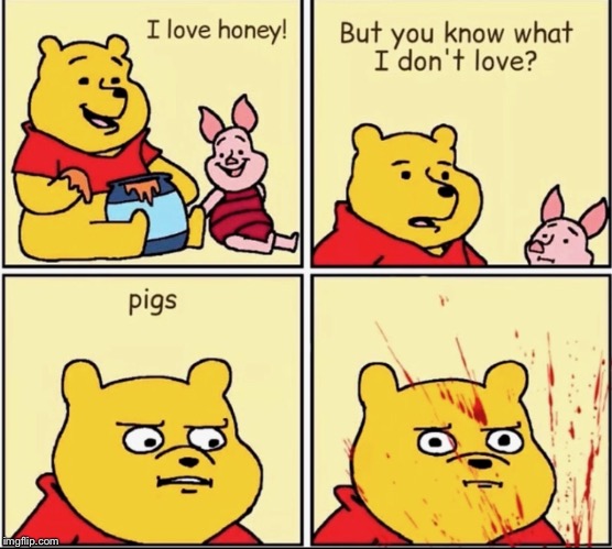 As an alternative to the bacon ending.... | image tagged in winnie the pooh,tuxedo winnie the pooh 4 panel | made w/ Imgflip meme maker