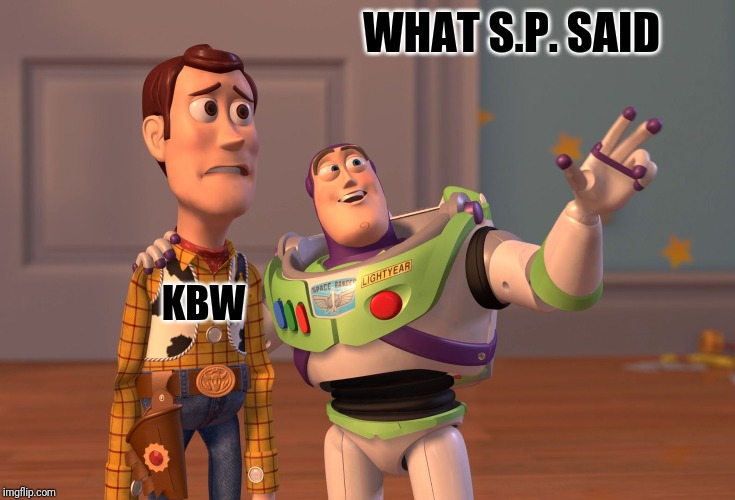 X, X Everywhere Meme | WHAT S.P. SAID KBW | image tagged in memes,x x everywhere | made w/ Imgflip meme maker