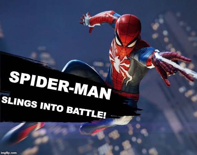 let's go boi | SPIDER-MAN; SLINGS INTO BATTLE! | image tagged in super smash bros,dlc,spider-man,marvel,marvel comics | made w/ Imgflip meme maker