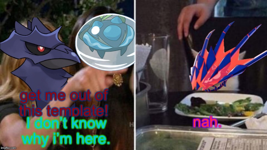 get me out of this template! nah. I don’t know why i’m here. | image tagged in corviknight aquaspider eterna | made w/ Imgflip meme maker