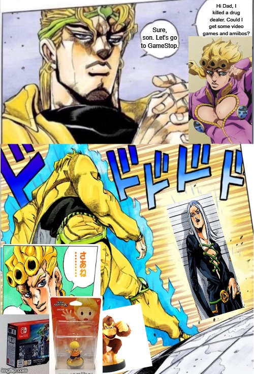 Dio and Giorno Go To GameStop |  Hi Dad, I killed a drug dealer. Could I get some video games and amiibos? Sure, son. Let's go to GameStop. | image tagged in memes,giorno,dio,abbachio,gamestop,jojovsdio | made w/ Imgflip meme maker