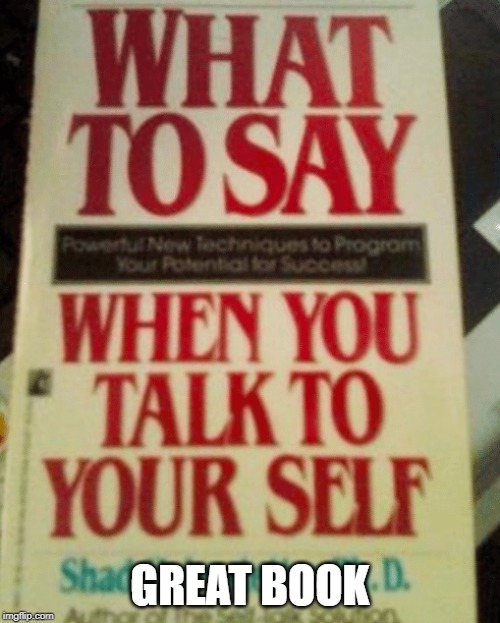 Just in case you need this...... | GREAT BOOK | image tagged in funny meme | made w/ Imgflip meme maker