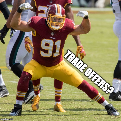 TRADE OFFERS? | image tagged in redskins,washington redskins,football | made w/ Imgflip meme maker