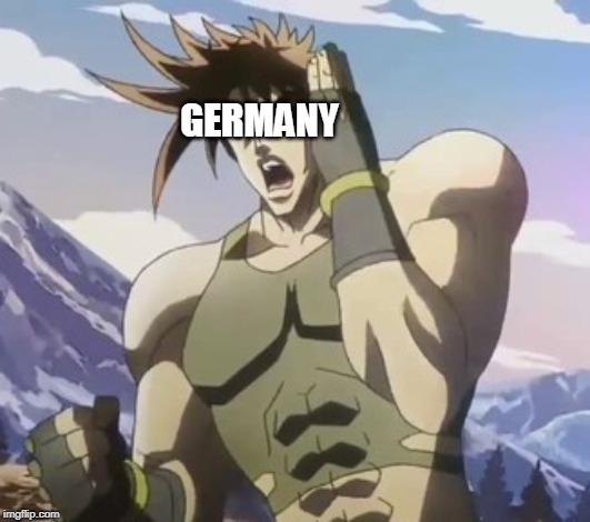 GERMANY | image tagged in nigerundayo | made w/ Imgflip meme maker