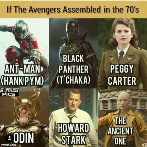 Seems right | image tagged in avengers,70's | made w/ Imgflip meme maker