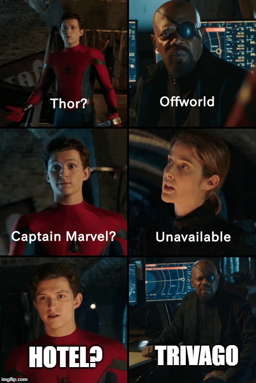 Thor Unavailable Captain Marvel Off World |  HOTEL? TRIVAGO | image tagged in thor unavailable captain marvel off world,hotel,trivago | made w/ Imgflip meme maker