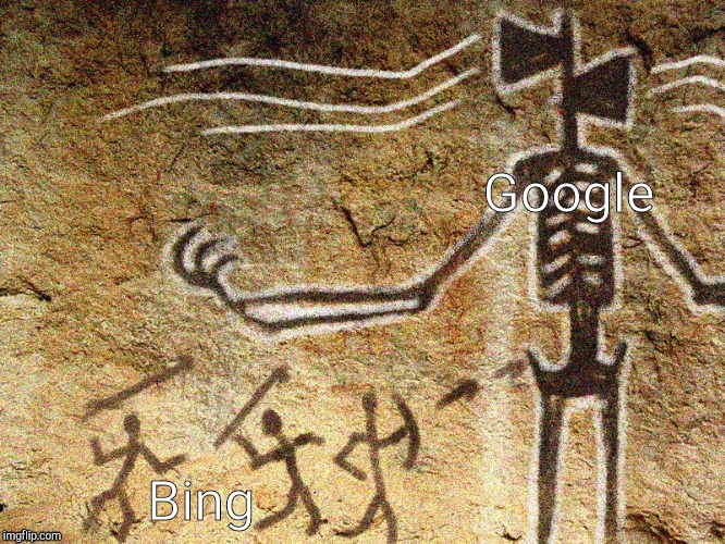 Ancient Siren Head | Google; Bing | image tagged in ancient siren head | made w/ Imgflip meme maker