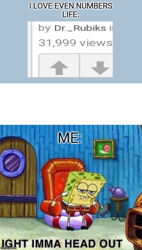 Spongebob Imma Head Out Meme Generator