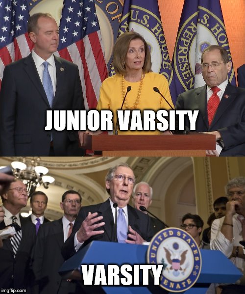 There is a reason the House is called the lesser chamber | JUNIOR VARSITY; VARSITY | image tagged in republican senators,schiff pelosi nadler | made w/ Imgflip meme maker