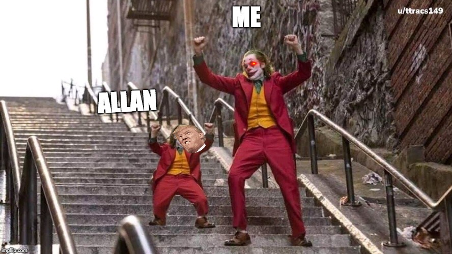 Joker and mini joker | ME; ALLAN | image tagged in joker and mini joker | made w/ Imgflip meme maker