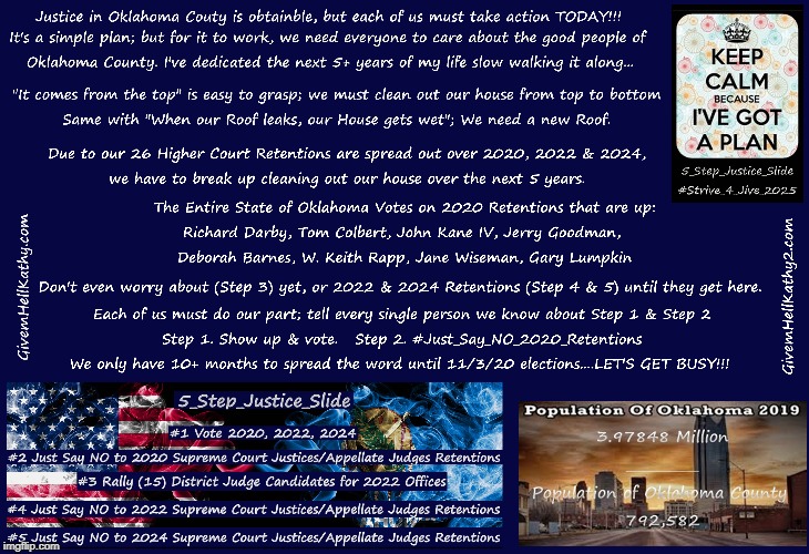 Step 1 & 2 of 5_Step_Justice_Slide
#Strive_4_Jive_2025
GivemHellKathy.com
GivemHellKathy2.com | image tagged in oklahoma,court,corruption,supreme court,judge,tyranny | made w/ Imgflip meme maker