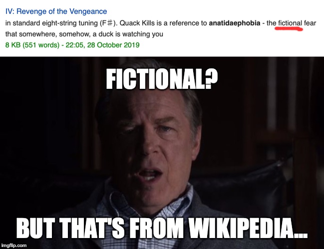 FICTIONAL? BUT THAT'S FROM WIKIPEDIA... | image tagged in not real | made w/ Imgflip meme maker
