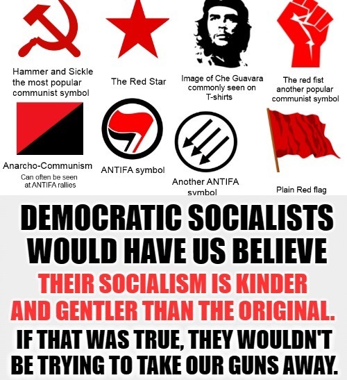 Introducing the Kinder and Gentler Socialism | image tagged in gun control,gun laws,2nd amendment,socialism equals communism,communism socialism,anarchy | made w/ Imgflip meme maker