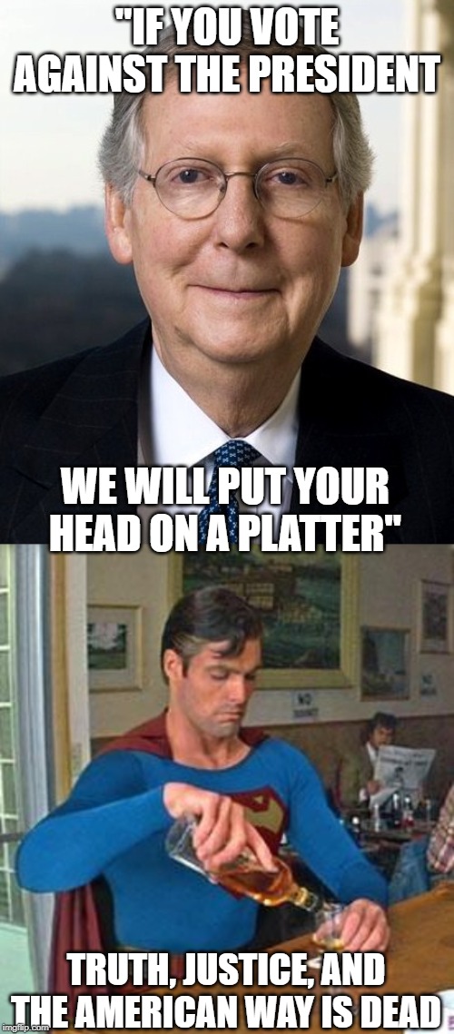 Hitler had critics, yet he survived too. America is no longer a 'good' and just country - change my mind | "IF YOU VOTE AGAINST THE PRESIDENT; WE WILL PUT YOUR HEAD ON A PLATTER"; TRUTH, JUSTICE, AND THE AMERICAN WAY IS DEAD | image tagged in politics,corruption,maga,impeach trump,liar,treason | made w/ Imgflip meme maker