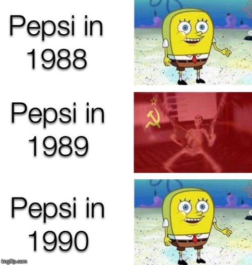 Remember that time Pepsi (briefly) became the 6th largest naval power in the world? | image tagged in repost,history,lol | made w/ Imgflip meme maker