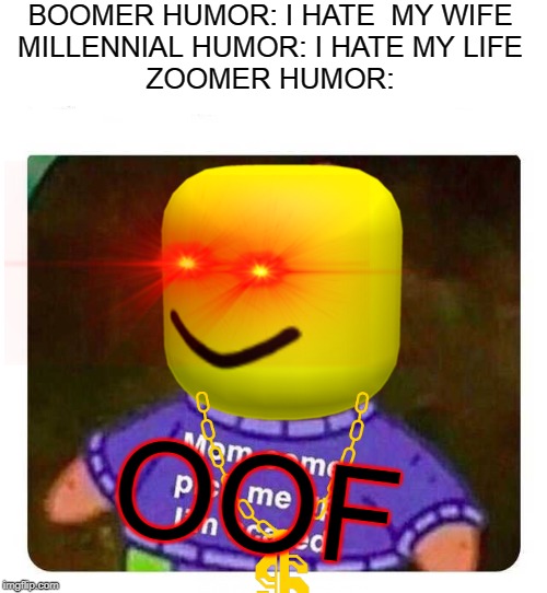 Image Tagged In Roblox Oof Imgflip - roblox boomer meme