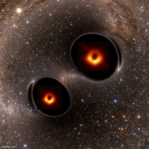 black holes | image tagged in black holes | made w/ Imgflip meme maker
