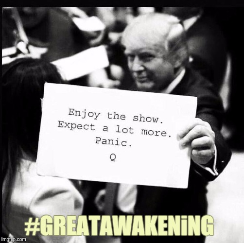 #DARKNESSTOLiGHT | #GREATAWAKENiNG | image tagged in the great awakening,qanon,president trump,presidential alert,potus45,x x everywhere | made w/ Imgflip meme maker