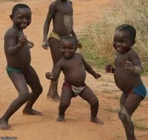 AFRICAN KIDS DANCING | image tagged in african kids dancing | made w/ Imgflip meme maker