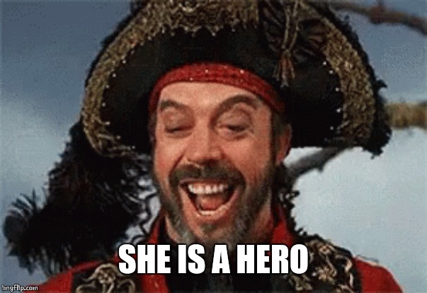 SHE IS A HERO | made w/ Imgflip meme maker