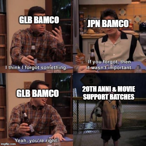 Two and a Half Men | GLB BAMCO; JPN BAMCO; 20TH ANNI & MOVIE
SUPPORT BATCHES; GLB BAMCO | image tagged in two and a half men | made w/ Imgflip meme maker
