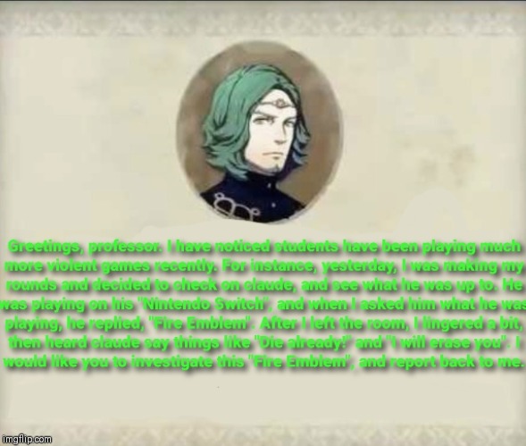 Setethsays investigate "fire emblem" | image tagged in fire emblem | made w/ Imgflip meme maker