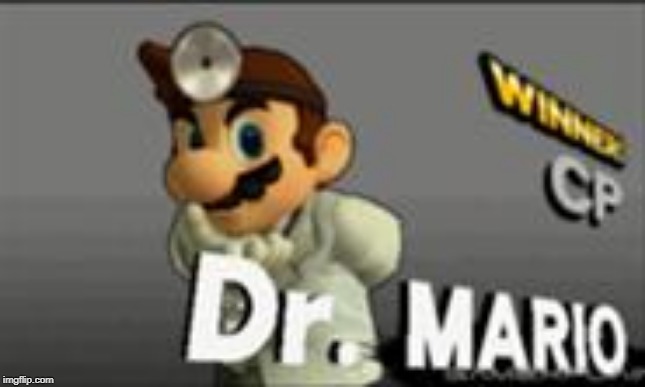 Dr. Mario's Prescription | image tagged in dr mario's prescription | made w/ Imgflip meme maker