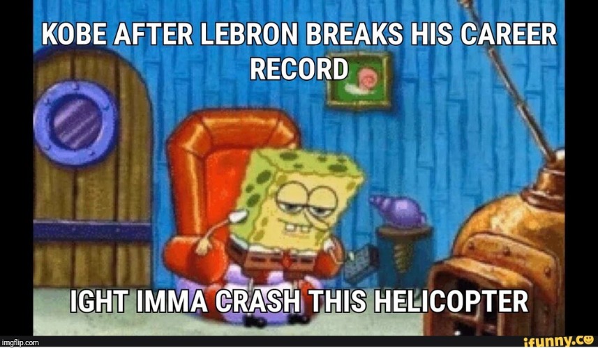 Kobe Ight Imma Head Out | image tagged in spongebob ight imma head out,kobe bryant,kobe | made w/ Imgflip meme maker