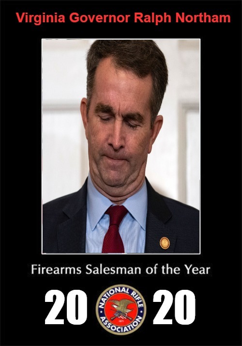 Firearms Salesman of the Year 2020 | image tagged in sudden realization ralph,ralphie,virginia,2nd amendment,firearms,stupid liberals | made w/ Imgflip meme maker