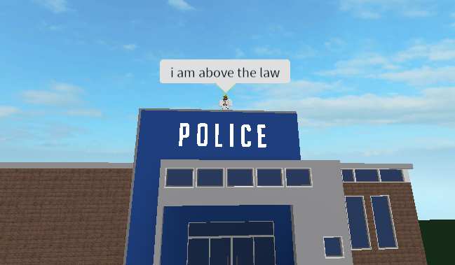 I Am Above The Law Roblox Meme