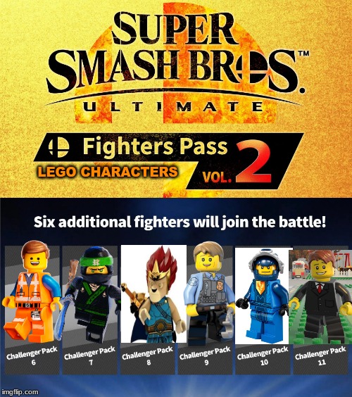 fighters pass vol. 2 | LEGO CHARACTERS | image tagged in fighters pass vol 2,lego | made w/ Imgflip meme maker