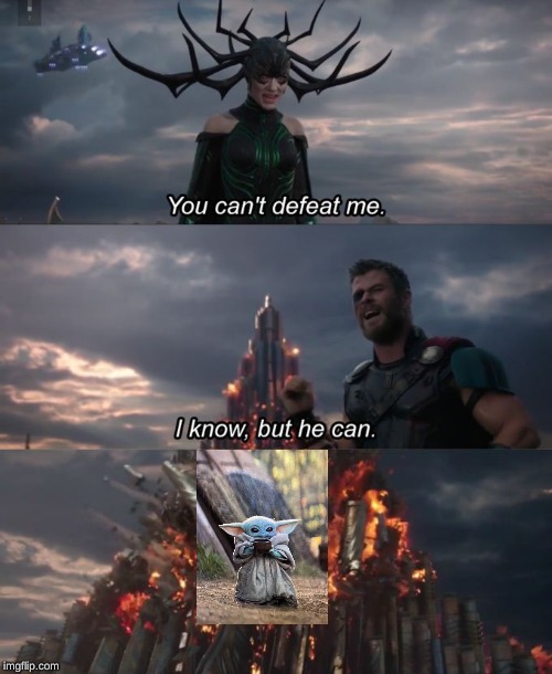 You can't defeat me | image tagged in you can't defeat me | made w/ Imgflip meme maker