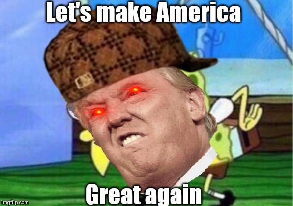 Let's make America; Great again | made w/ Imgflip meme maker