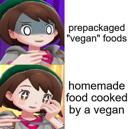 I'm a carnivore of the highest caliber, but my vegan stepmom makes some really good food! | prepackaged "vegan" foods; homemade food cooked by a vegan | image tagged in pokemon curry reaction,memes,vegans | made w/ Imgflip meme maker