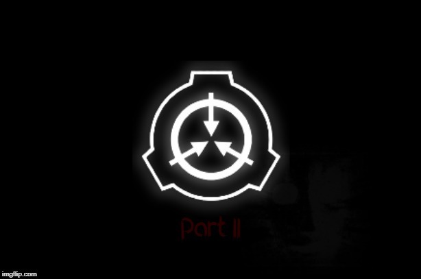 SCP Containment Breach Roleplay (Part II) | made w/ Imgflip meme maker
