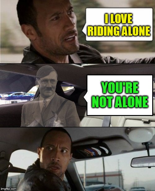 I LOVE RIDING ALONE YOU'RE NOT ALONE | made w/ Imgflip meme maker